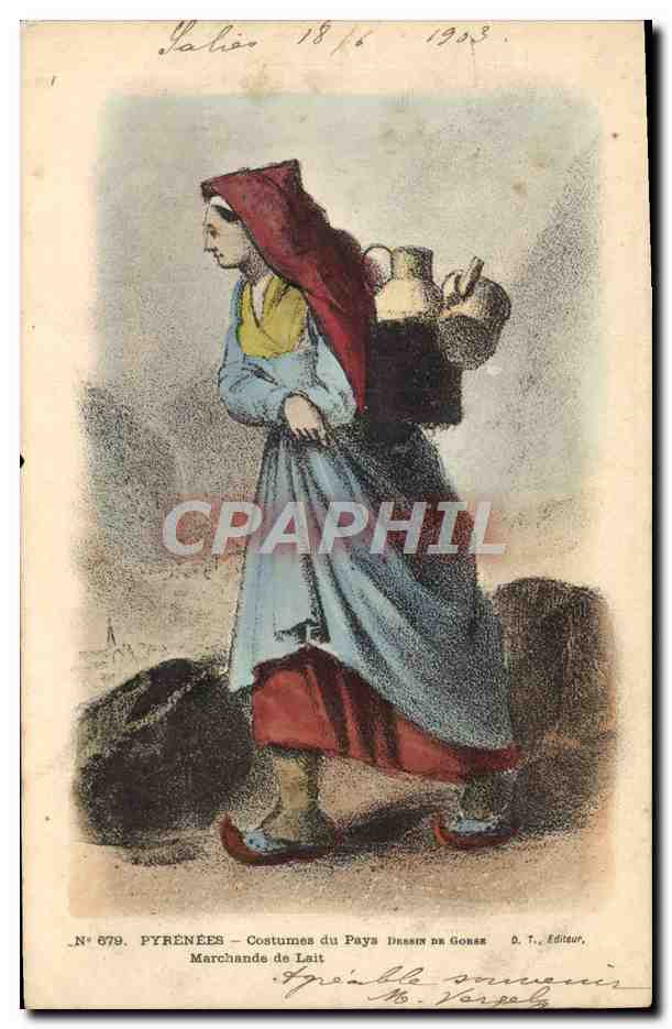 CPA Folklore Pyrenees Costumes du pays Gorse Marchande de lait 