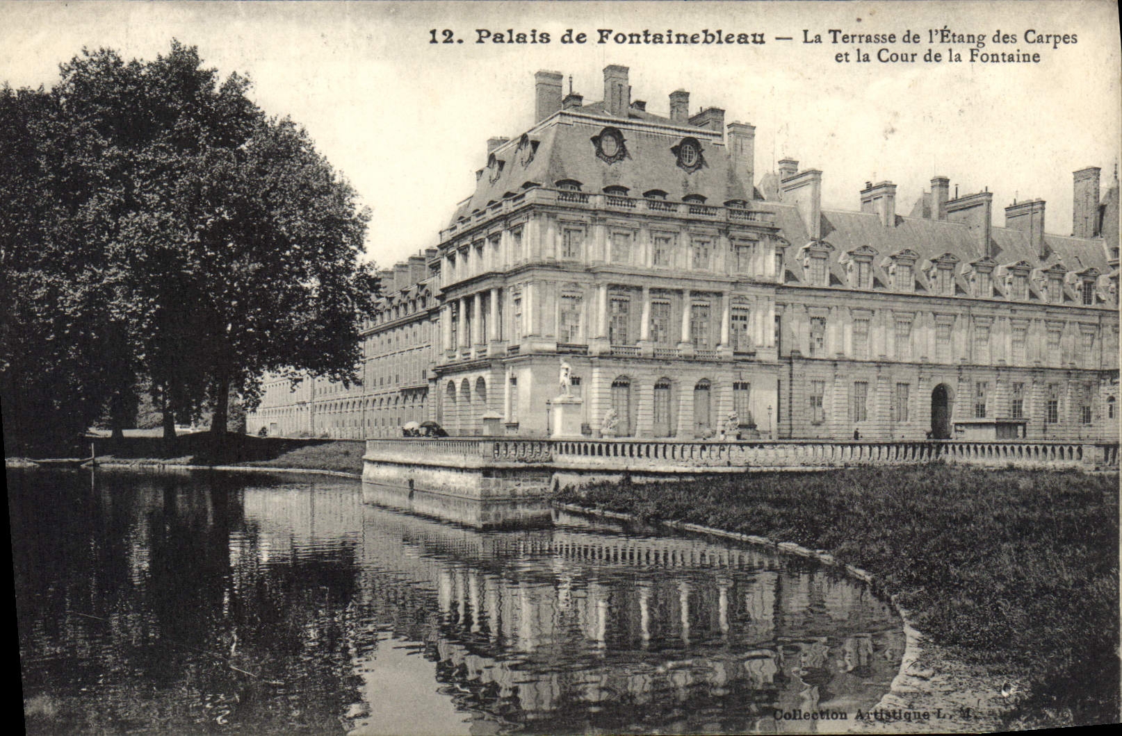 Palacio de Fontainebleau — La Terraza del Estanque de las Carpes y el Paseo de la Fuente — Colección Artística L. M.