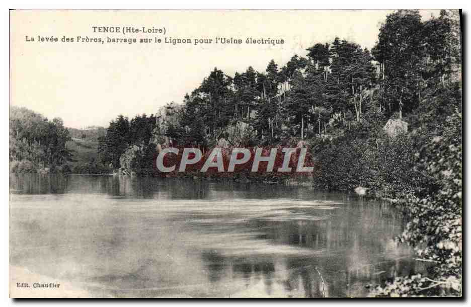 CPA Tence La Levee des Freres Barrage Sur le Lignon Pour l'usine electrique