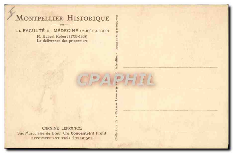 CPA Montpellier La faculte de medecine Musee Atger La delivrance des prisonniers — Rückseite