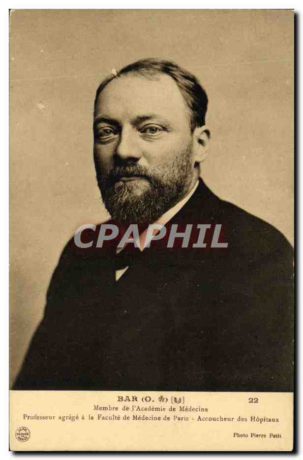 Bar (O.) — Professeur agrégé à la Faculté de Médecine de Paris — Photo Pierre Patti