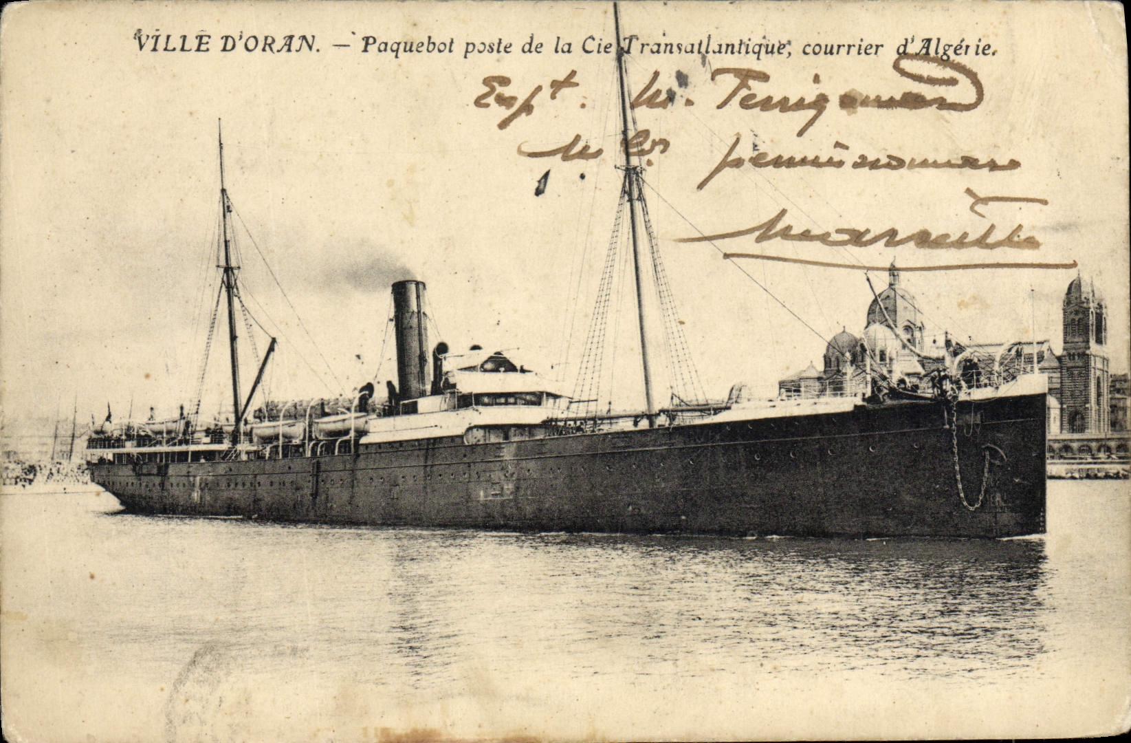 CPA Bateau Ville d'Oran Paquebot Poste de la Cie Transatlantique courrier d'Algerie 