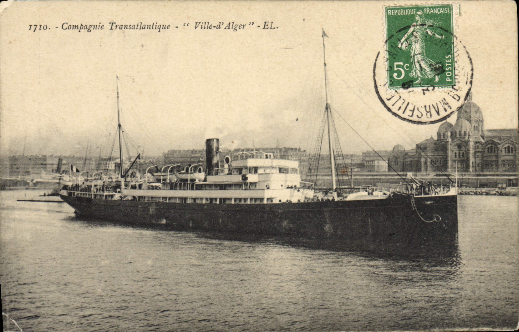 Ville-d'Alger — Navire de la Compagnie Transatlantique à Marseille — Éditeur EL.