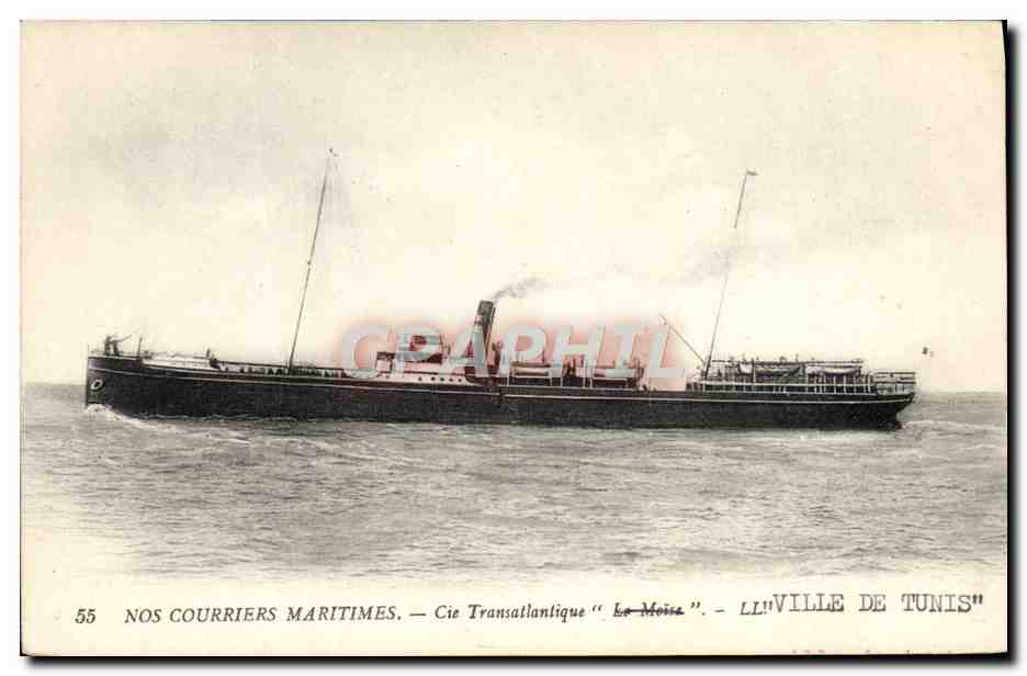 Cie Transatlantique "Le Moïse" — Ville de Tunis