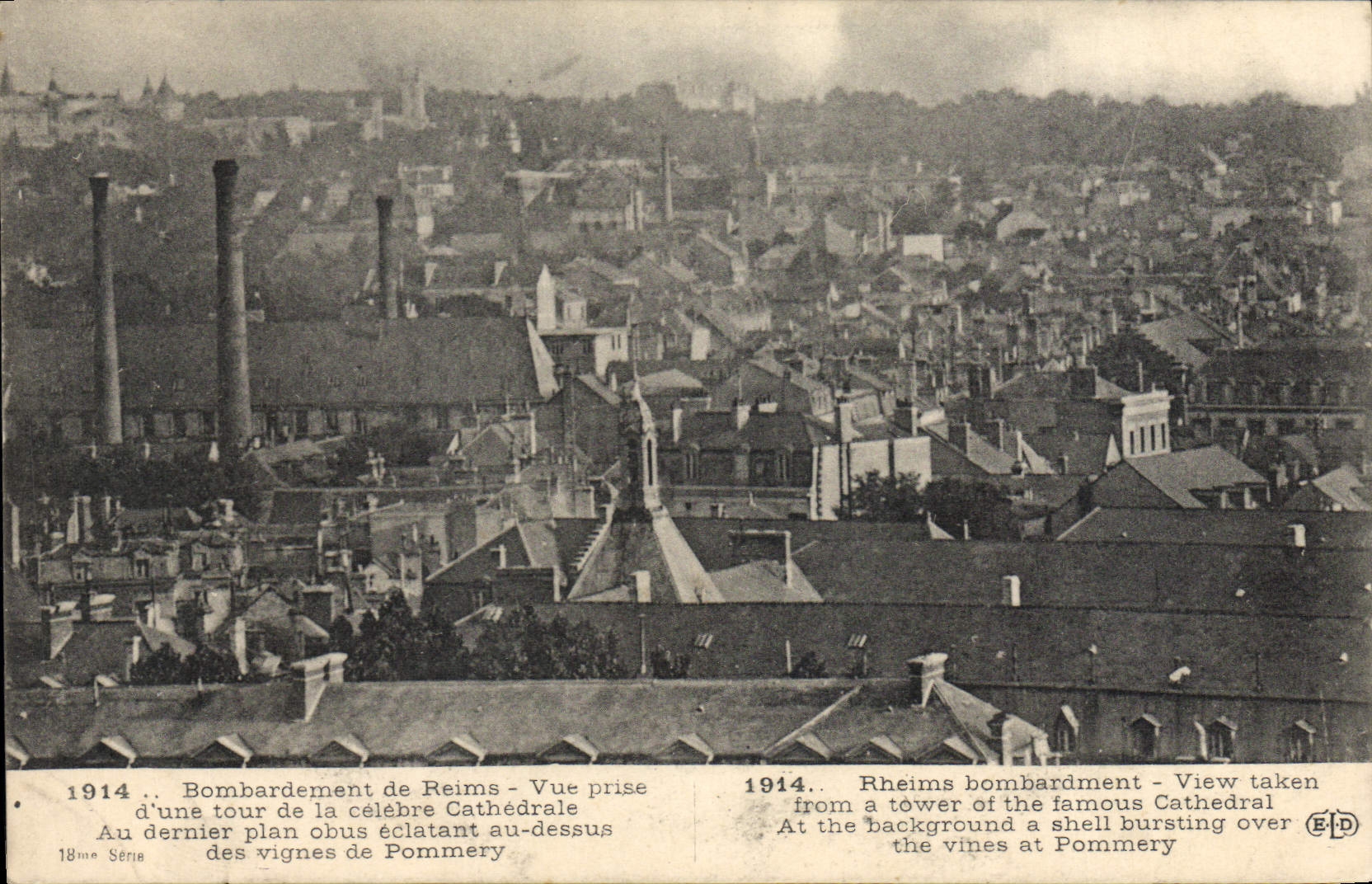 CPA Militaria Bombardement de Reims Vue prise d'une tour de la celebre cathedrale Pommery 