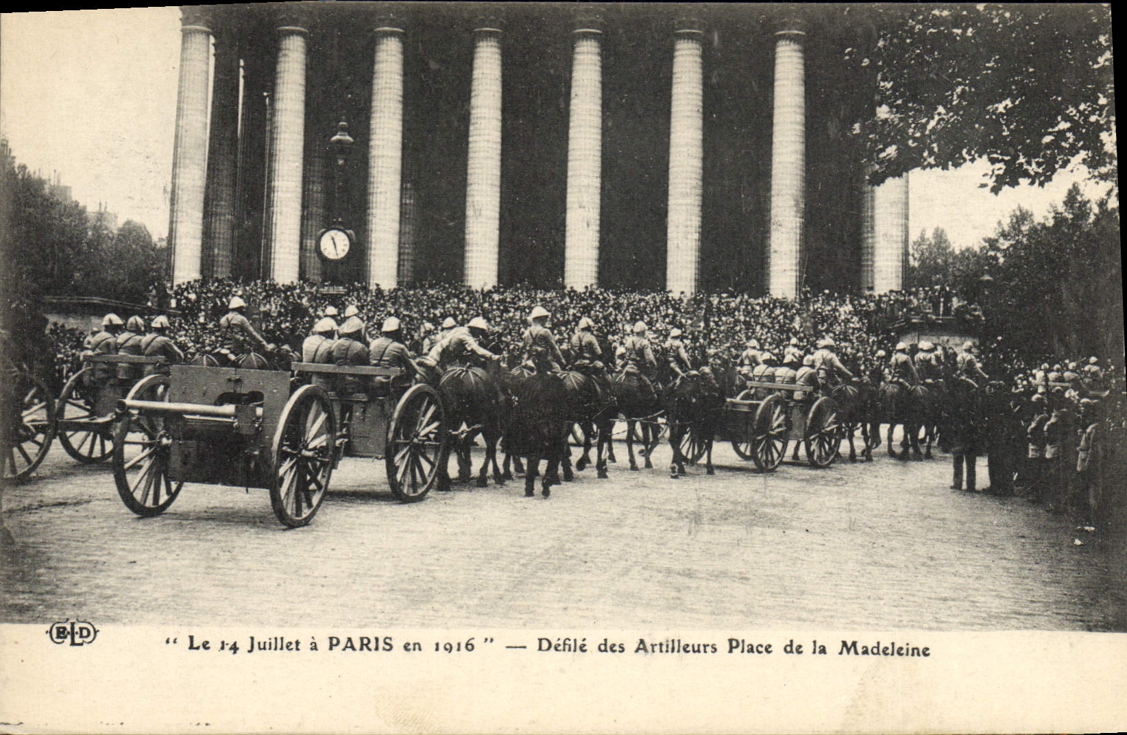Desfile de artilleros en París — 14 de julio de 1916 — Plaza de la Madeleine