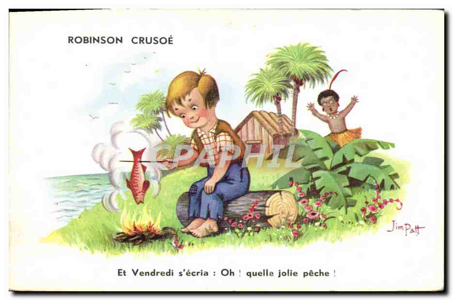CPA Fantaisie Illustrateur Jim Patt Robinson Crusoe Peche