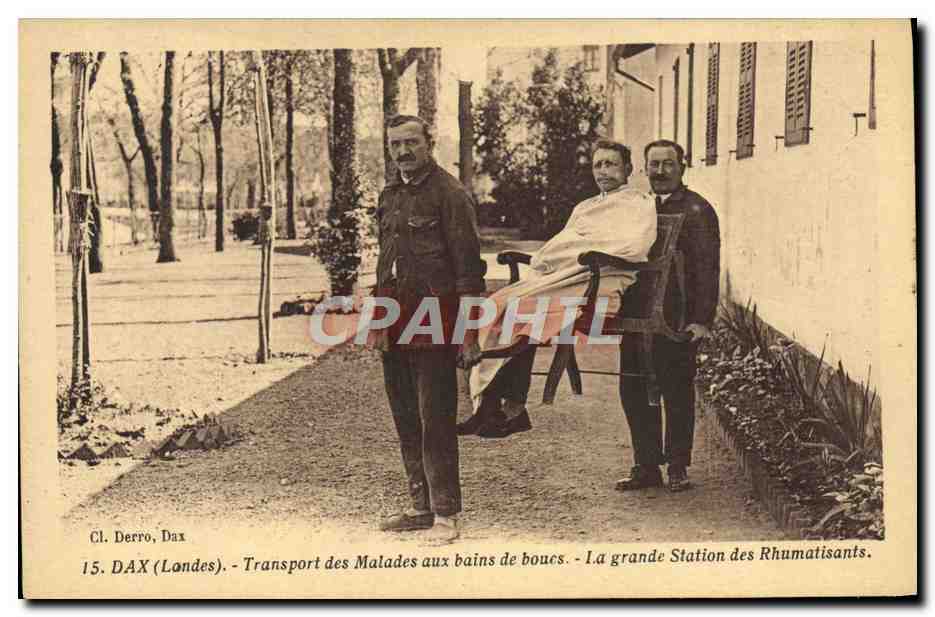 CPA Thermalisme Dax Transport des malades aux bains de boues La grande station des Rhumatisants