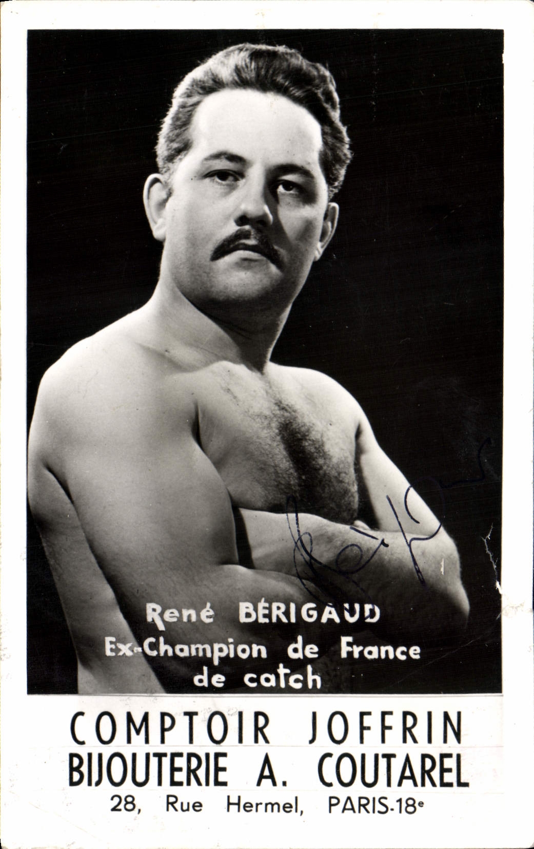 CPA Rene Berigaud Champion de France de Catch Comptoir Joffrin Bijouterie Coutarel Rue Hermel Paris Dedicacée