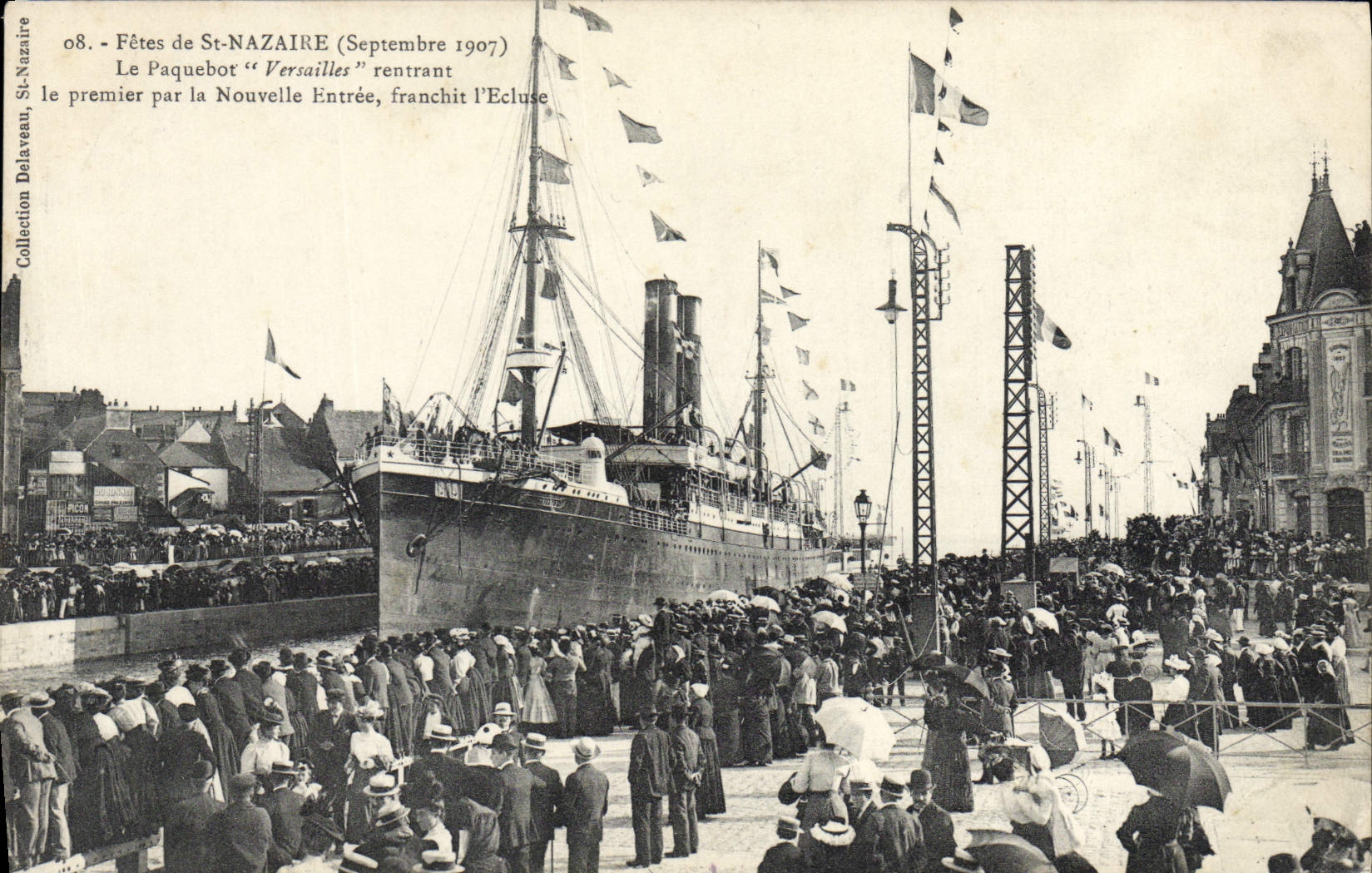 Feste di San Nazaire (Settembre 1907) — La nave da crociera "Versailles" che entra attraverso la Nuova Entrata, supera il bacino — Collezione Delaveau