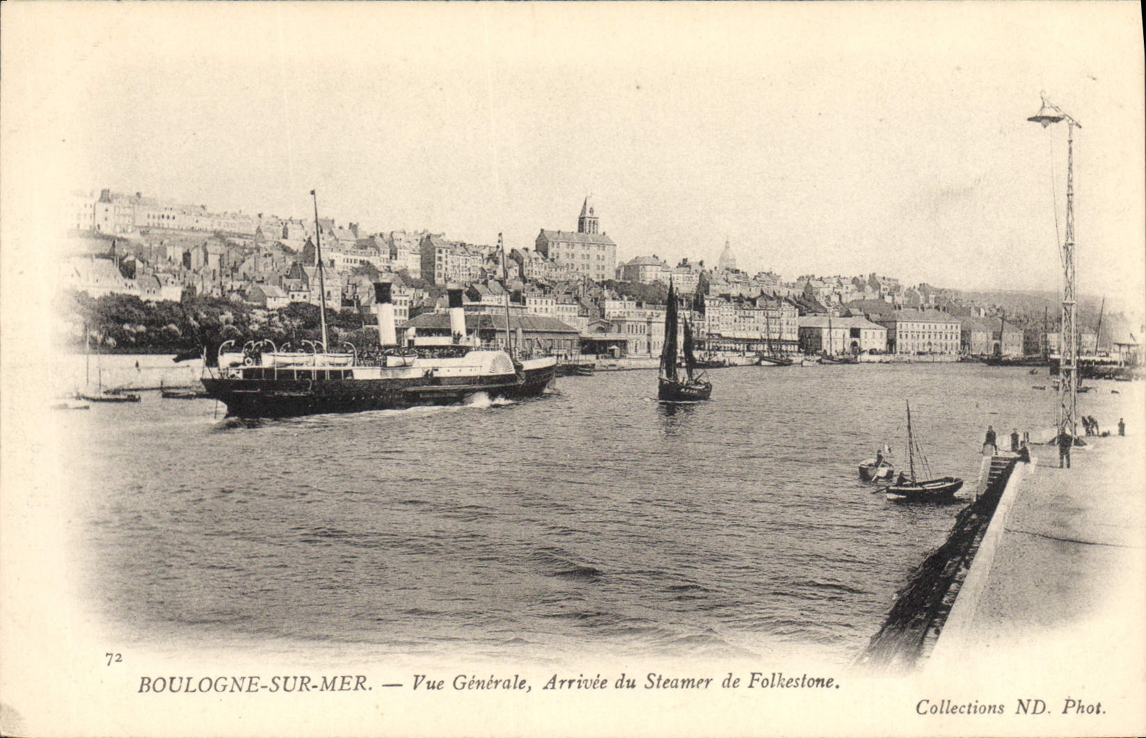 Boulogne-sur-Mer — Vue Générale, Arrivée du Steamer de Folkestone — Collections ND. Phot.