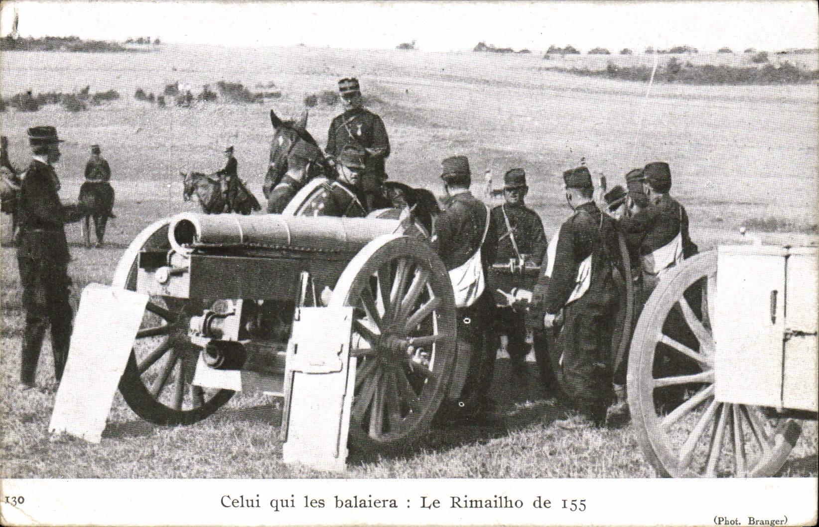 CPA Militaria Celui qui les balaiera Le Rimailho de 155