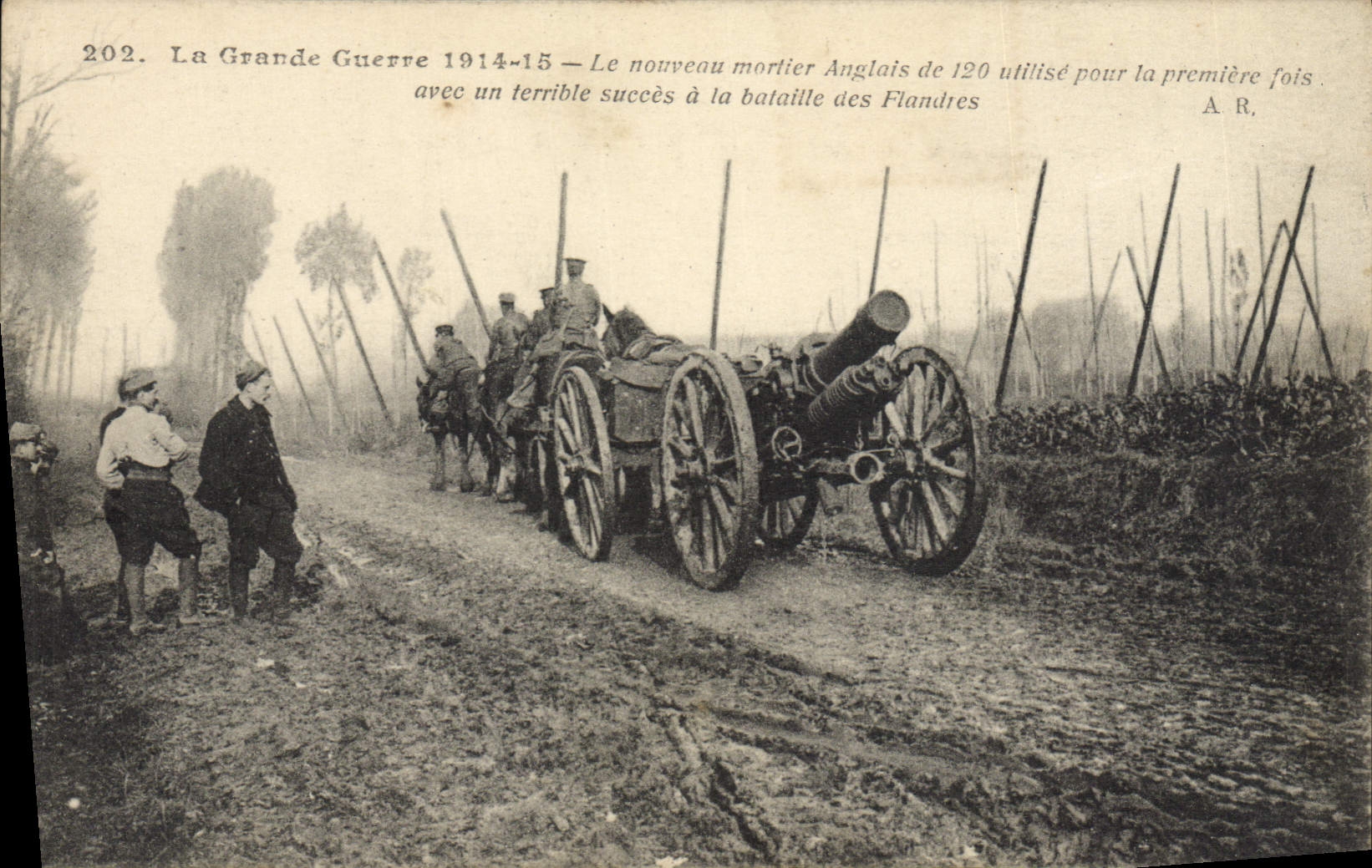 CPA Militaria Le nouveau mortier anglais de 120 utilise pour la premiere fois Flandres 