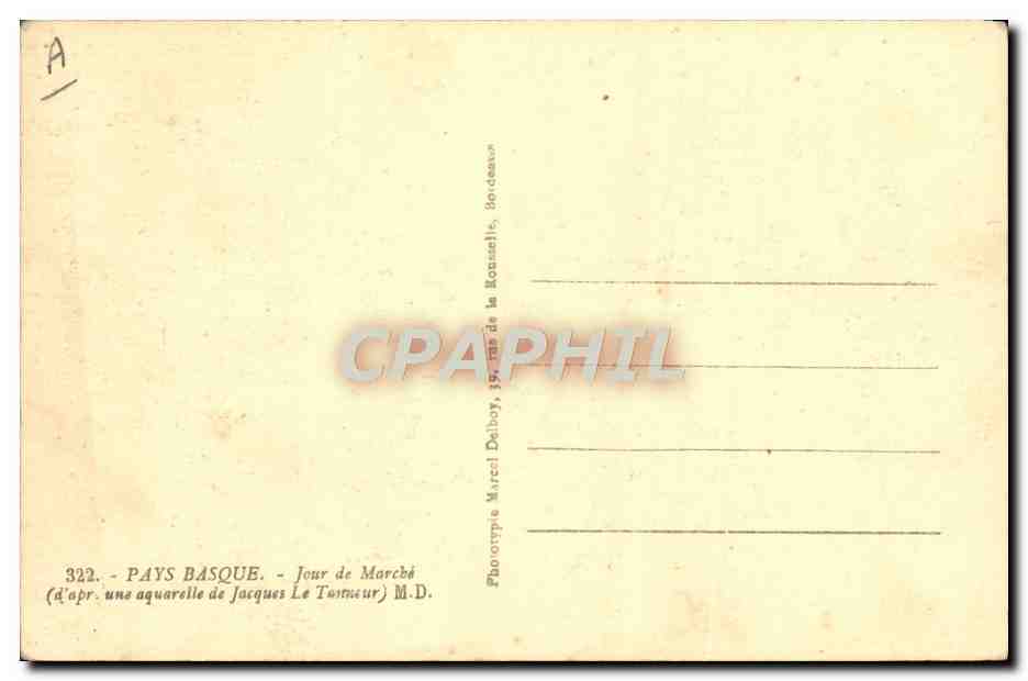 CPA Folklore Pays basque Jour de marche Jacques le Tanneur — Verso