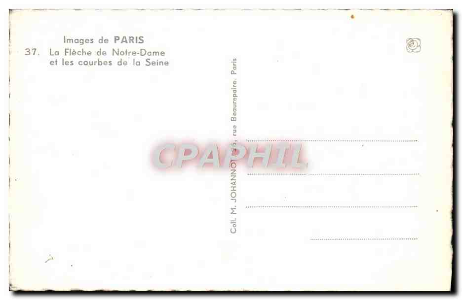 Die Turmspitze von Notre-Dame und die Kurven der Seine — Bilder von PARIS, n°37 — Verlag: M. JOHANN, 126, rue Beaurepaire, Paris — Rückseite
