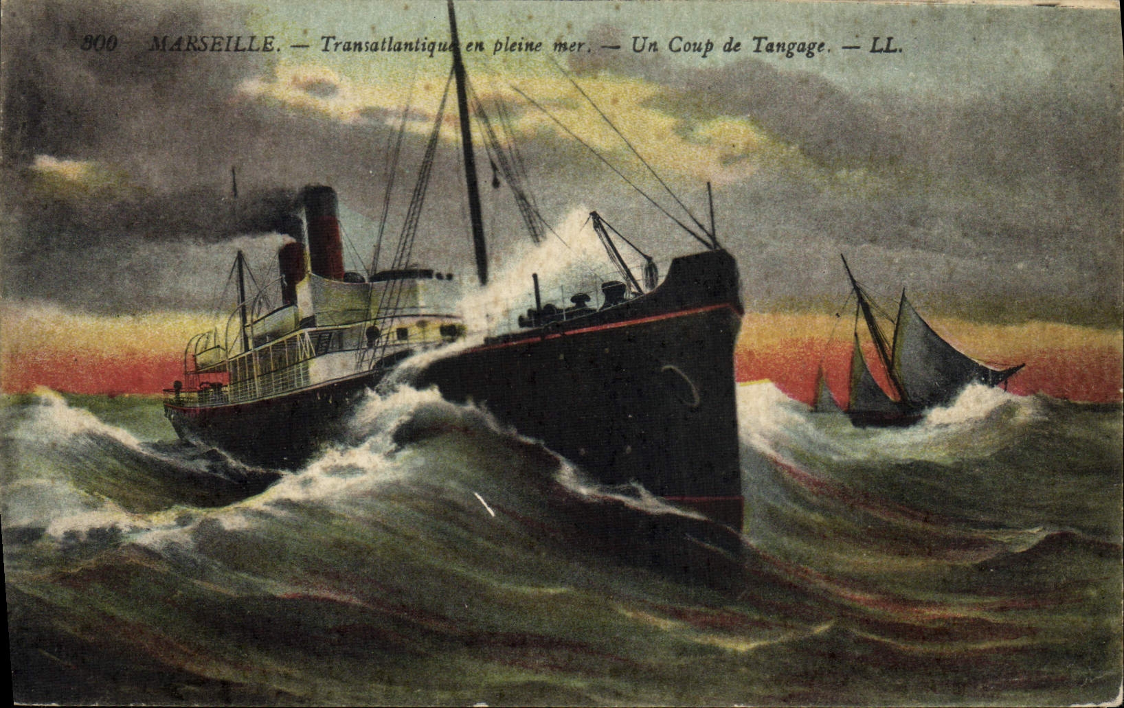 Marseille — Transatlantique en pleine mer — Un Coup de Tangage — LL.