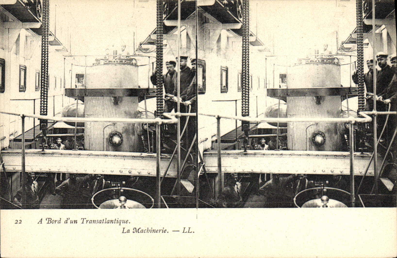 À Bord d'un Transatlantique — La Machinerie — LL. — N° 22