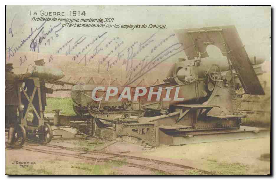 CPA Militaria Artillerie de campagne mortier de 350 Creusot 
