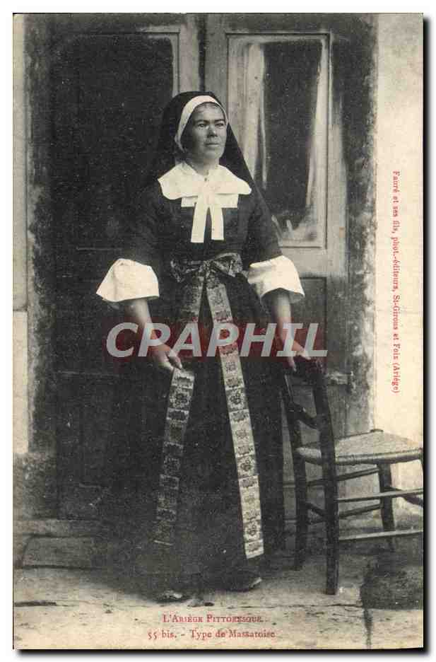 CPA Folklore Ariege Type de Massatoise 