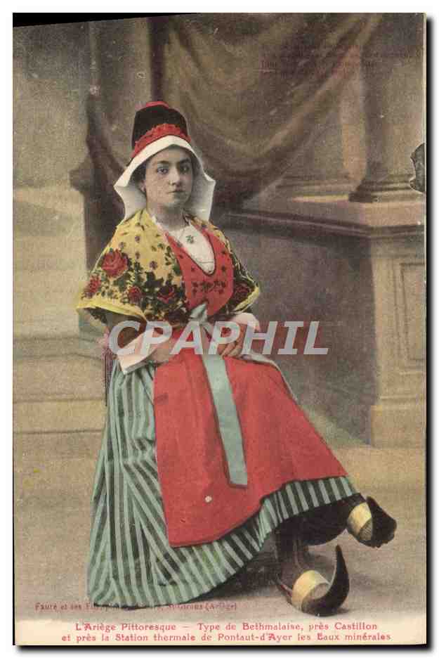 CPA Folklore Ariege Type de Bethmalaise pres Castillon et pres la station thermale de Pontaut d'Ayer les Eaux minerales