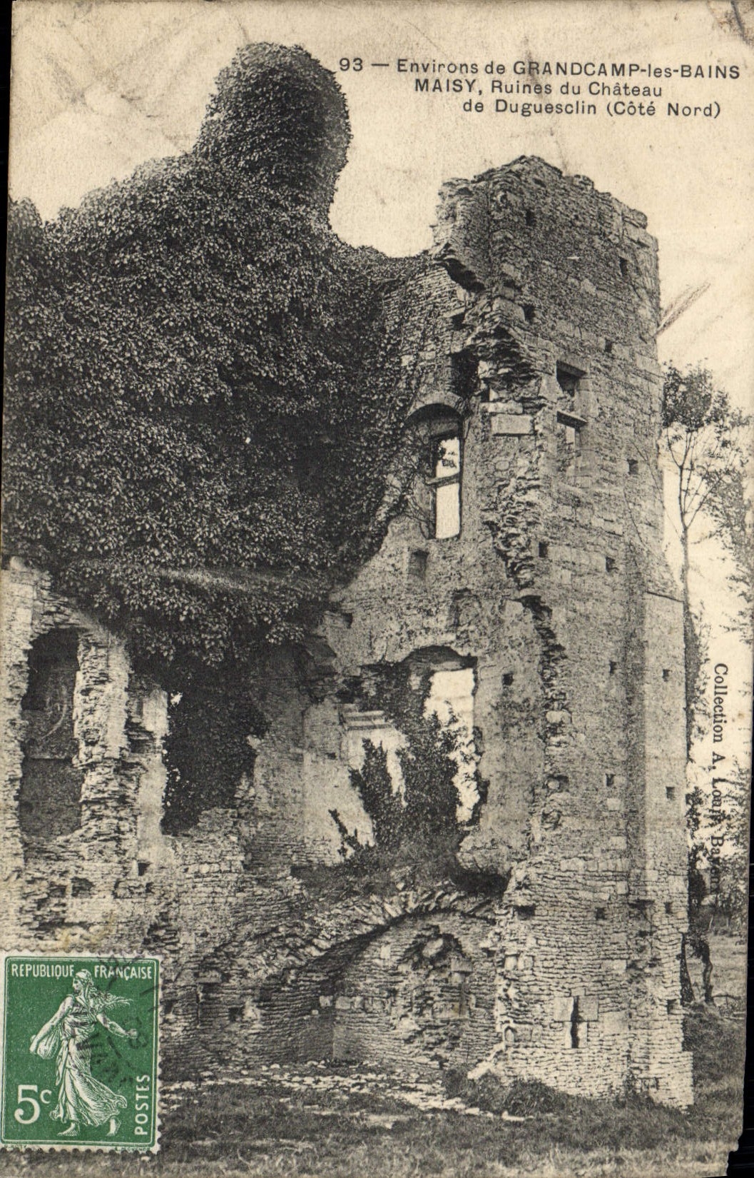 Ruines du Château de Duguesclin — Environs de Grandcamp-les-Bains — Collection A. Lamy