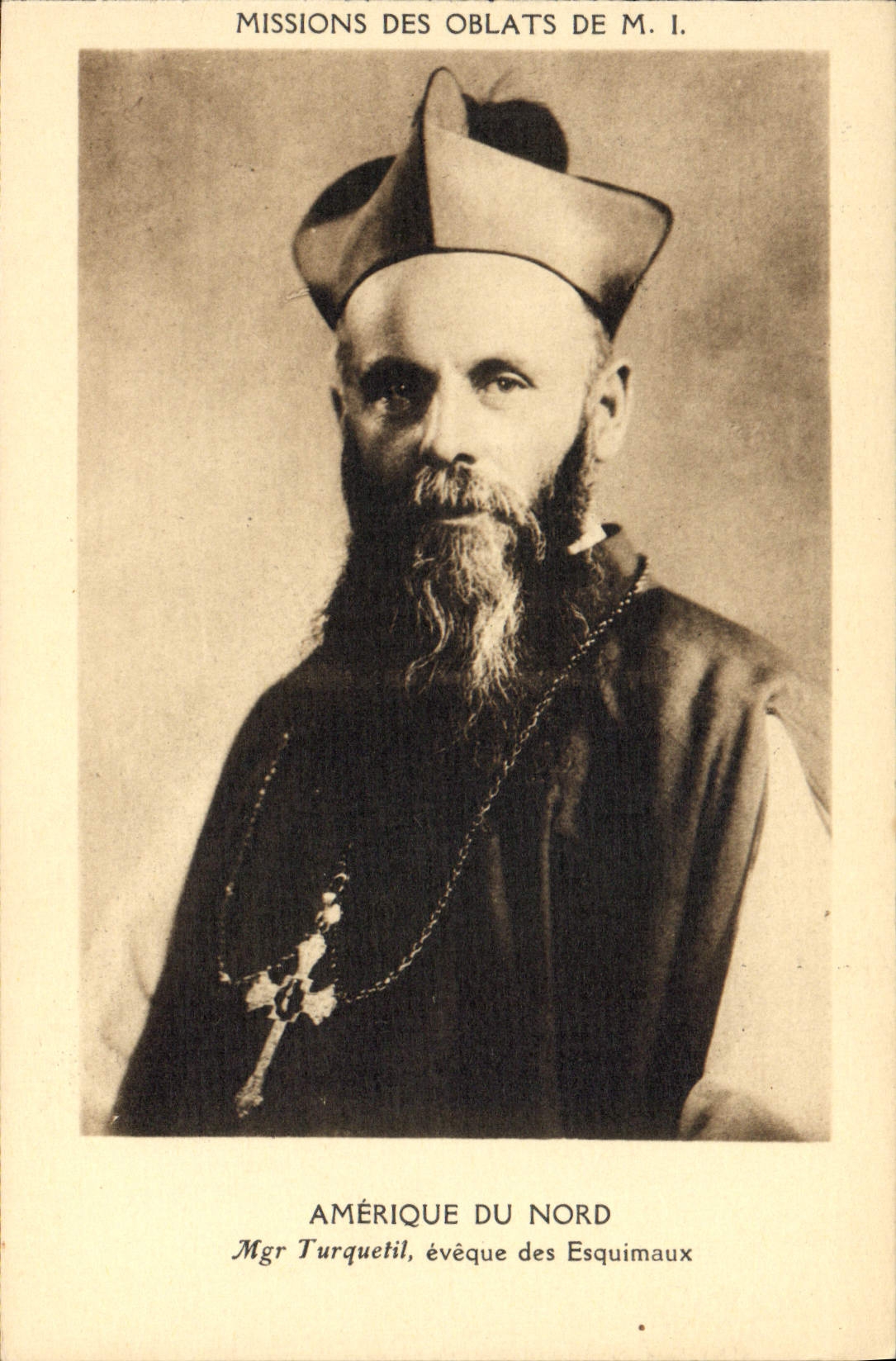 Mgr Turquetil — évêque des Esquimaux — Missions des Oblats de M. I.