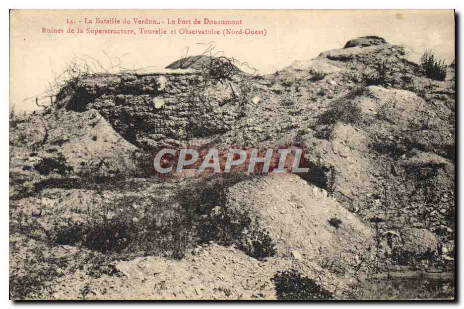 La Bataille de Verdon - Le Fort de Douaumont - Ruines de la Superstructure, Tourrelle et Observatoire (Nord-Ouest)