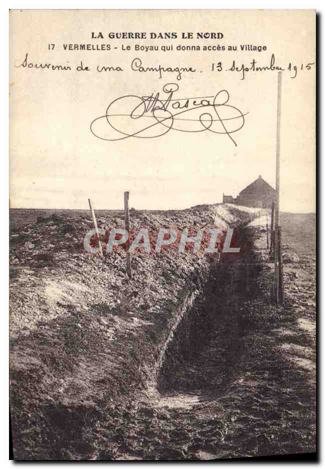 Vermelles - Le Boyau qui donna accès au Village — La Guerre dans le Nord, 17 Vermelles, datée 13 septembre 1915