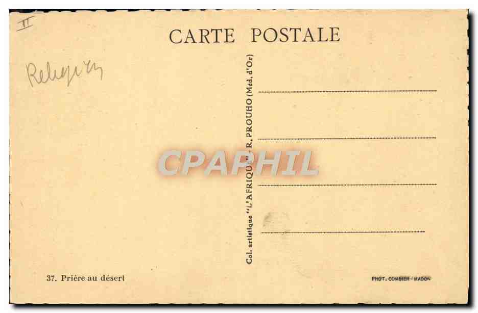 CPA Desert Chameau Dromadaire Islam Priere au desert — Rückseite