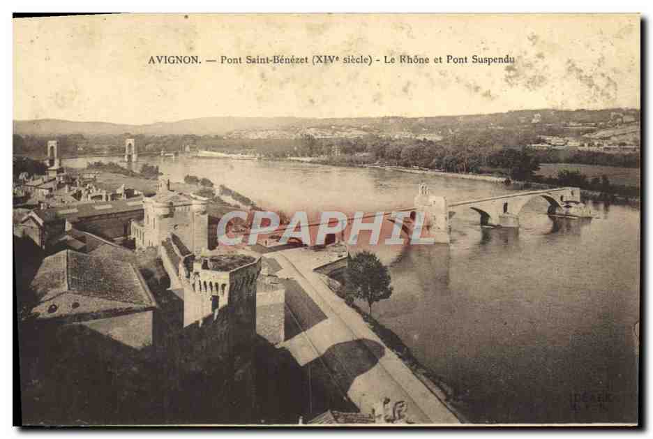 CPA Avignon Pont Saint Benezet Le rhone et le pont suspendu