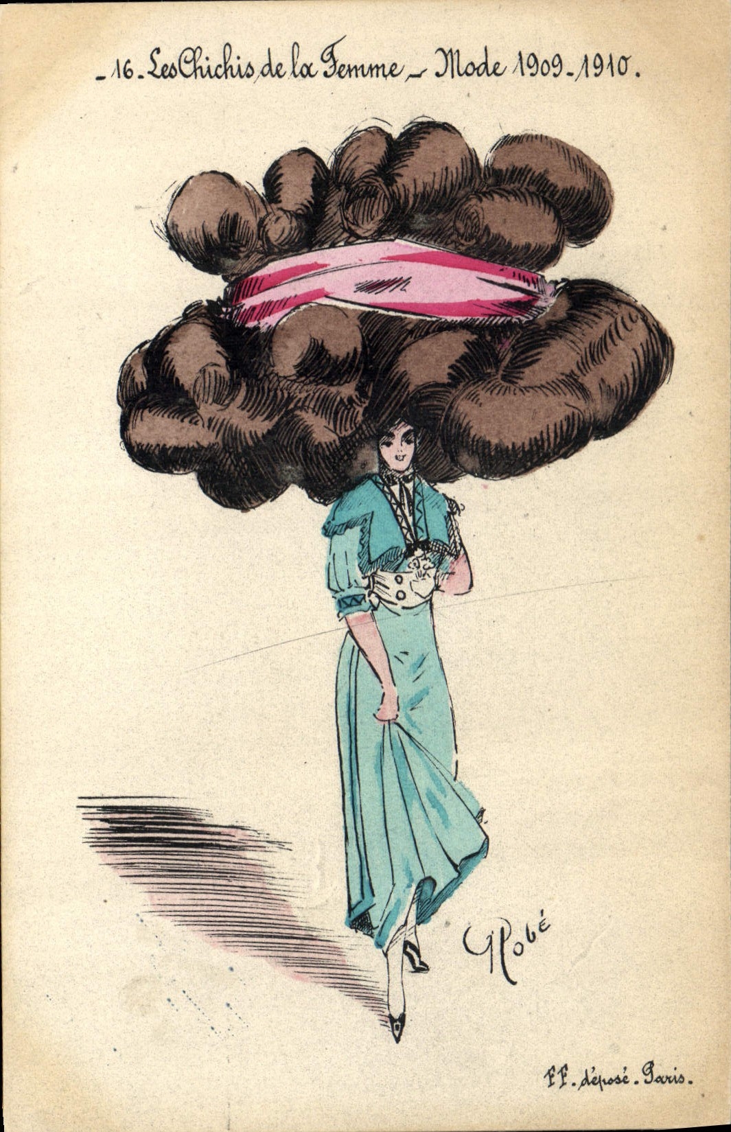 Les Chichis de la Femme — Mode 1909-1910 — G. Robé, déposé à Paris