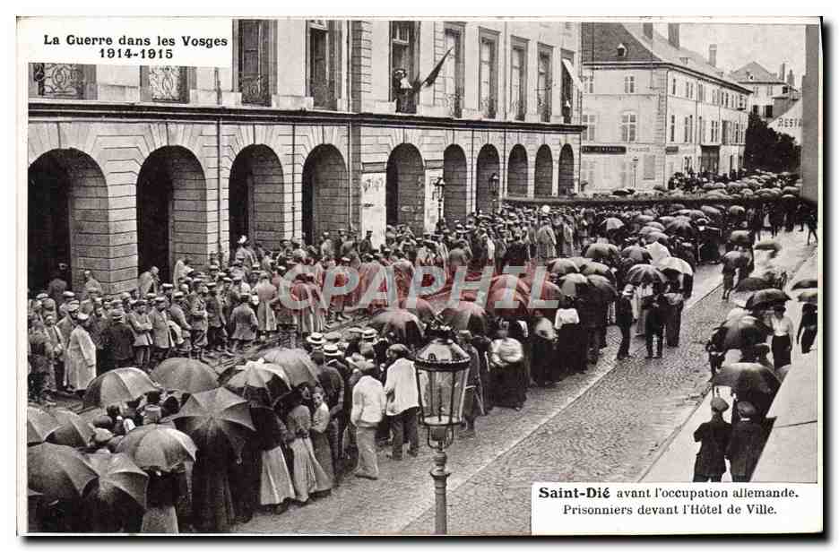 Saint-Dié antes de la ocupación alemana — Prisioneros frente al Hôtel de Ville — Editor Atelier Josteller, Saint-Dié