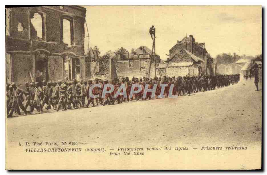 CPA Militaria Villers Bretonneux Prisonniers venant des lignes 