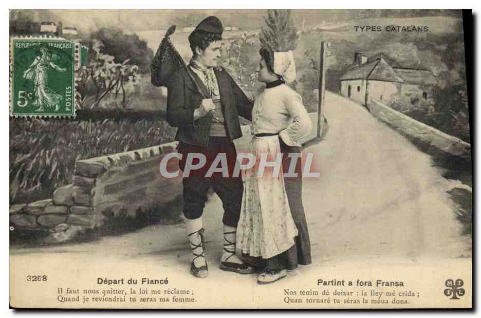 CPA Folklore Depart du fiance Types catalans 