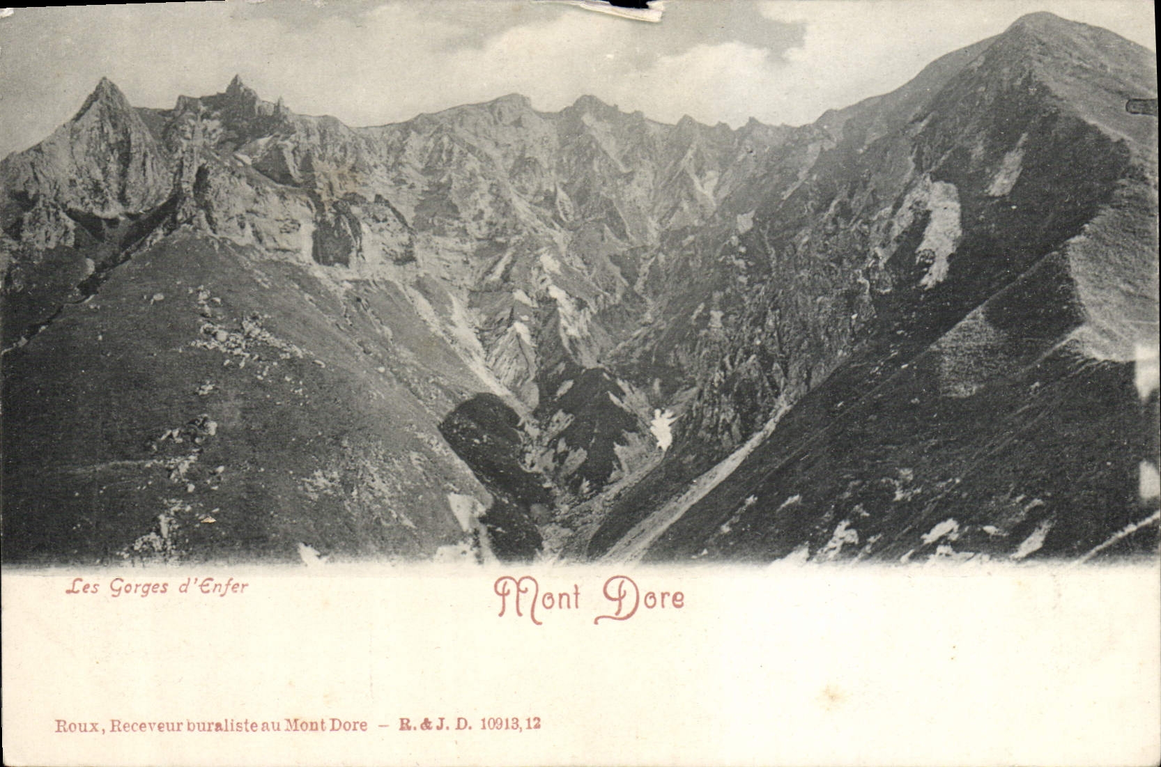 Les Gorges d'Enfer — Mont Dore — Roux, Receveur buraliste au Mont Dore — R. & J. D. 10913, 12