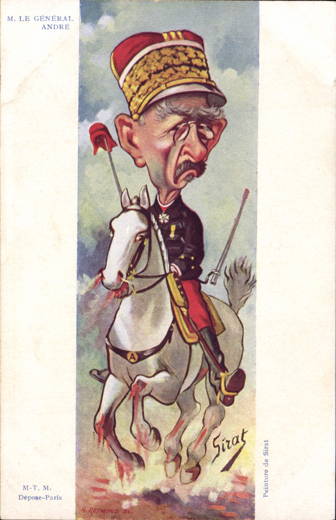 Caricature du Général André — Peinture de Sirat — H. REYMOND 55