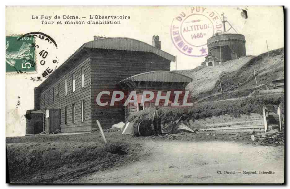 Le Puy de Dôme — L'Observatoire Tour et maison d'habitation — Cl. David