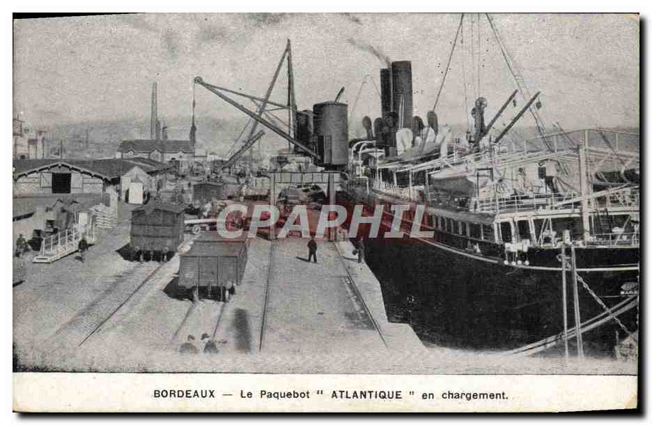 CPA Bateau Paquebot Atlantique en chargement Bordeaux