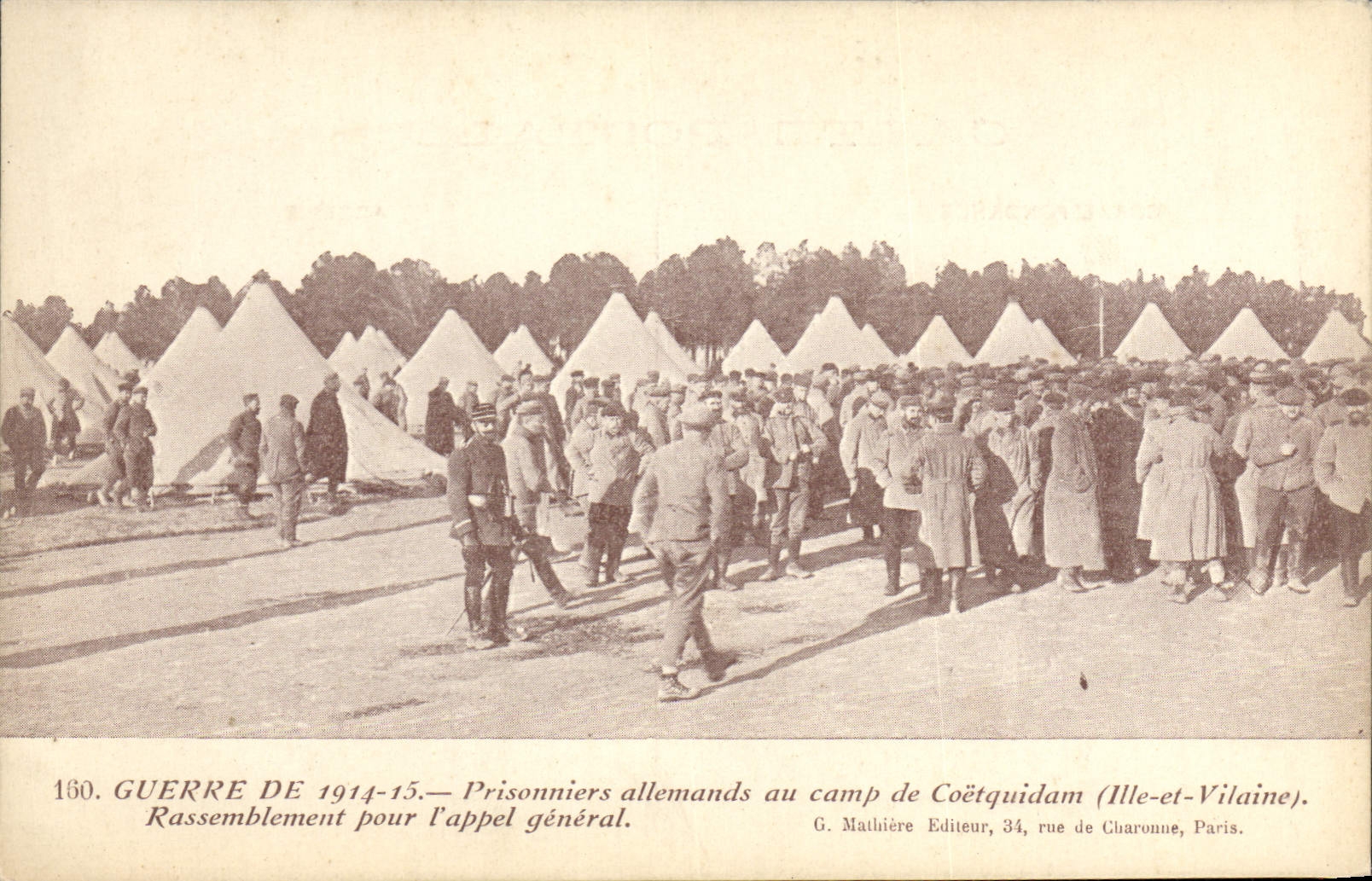 Prisioneros alemanes en el campo de Coëtquidam — Reunión para el recuento general — G. Mathière, 34 rue de Charonne, Paris.