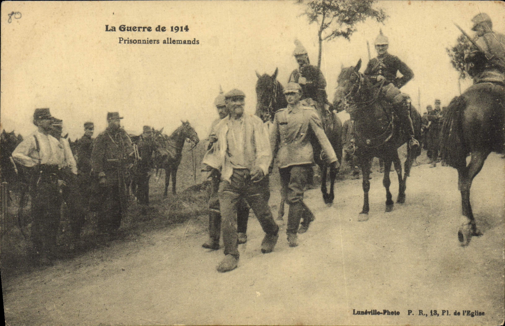 Prisioneros alemanes — La Guerra de 1914 — Lunéville-Photo, P. R., 13, Pl. de la Iglesia