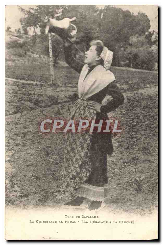 CPA Folklore Type de Catalane La Chirritade al Poual La regalade a la cruche Timbres Taxe