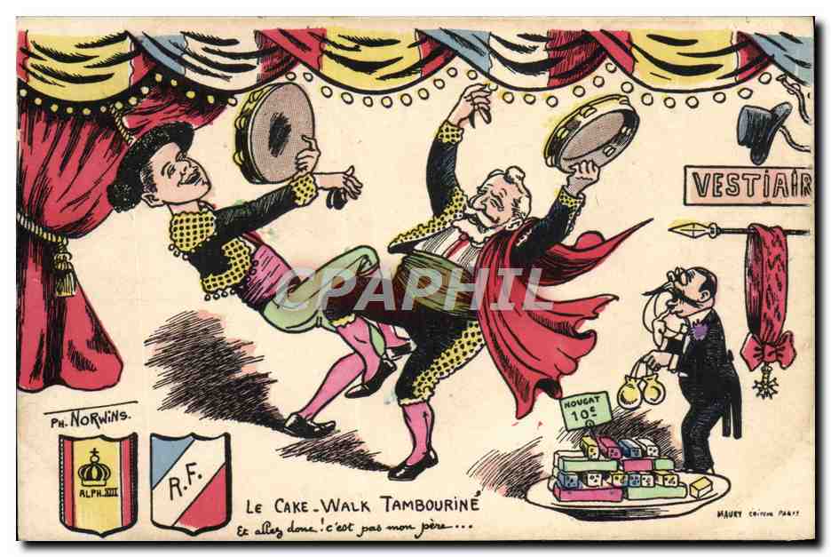CPA Politique Satirique Le Cake Walk tambourine France Espagne 
