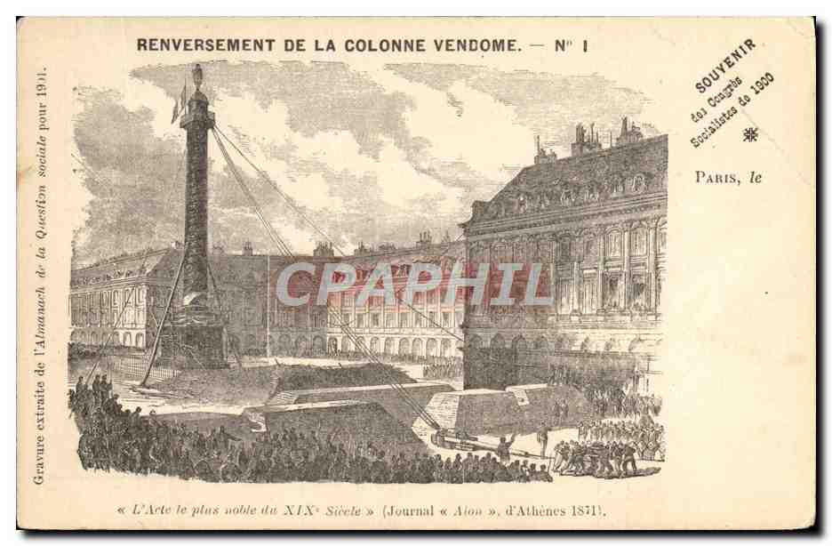 CPA Politique Satirique Renversement de la Colonne Vendome 