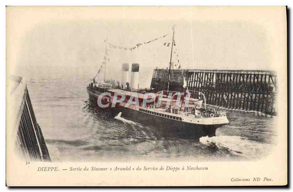 Dieppe — Sortie du Steamer « Arundel » du Service de Dieppe à Newhaven — Collections ND Phot.
