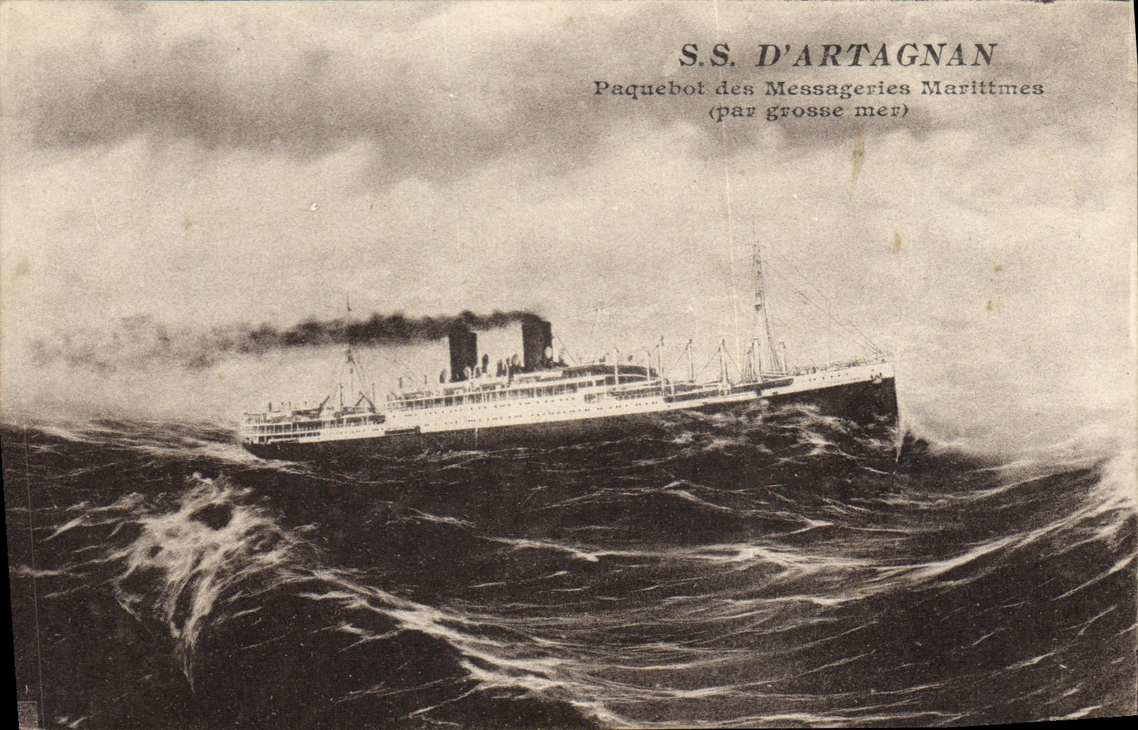 S.S. D'ARTAGNAN — Paquebot des Messageries Maritimes — (par grosse mer)