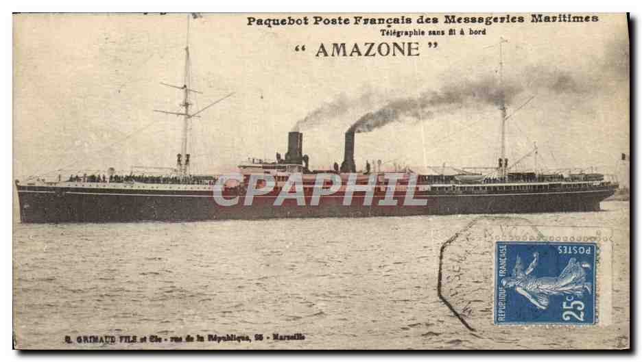Paquebot Français des Messageries Maritimes "AMAZONE" — éditeur R. GRIMAUD FILS & Cie, rue de la République, 55 - Marseille