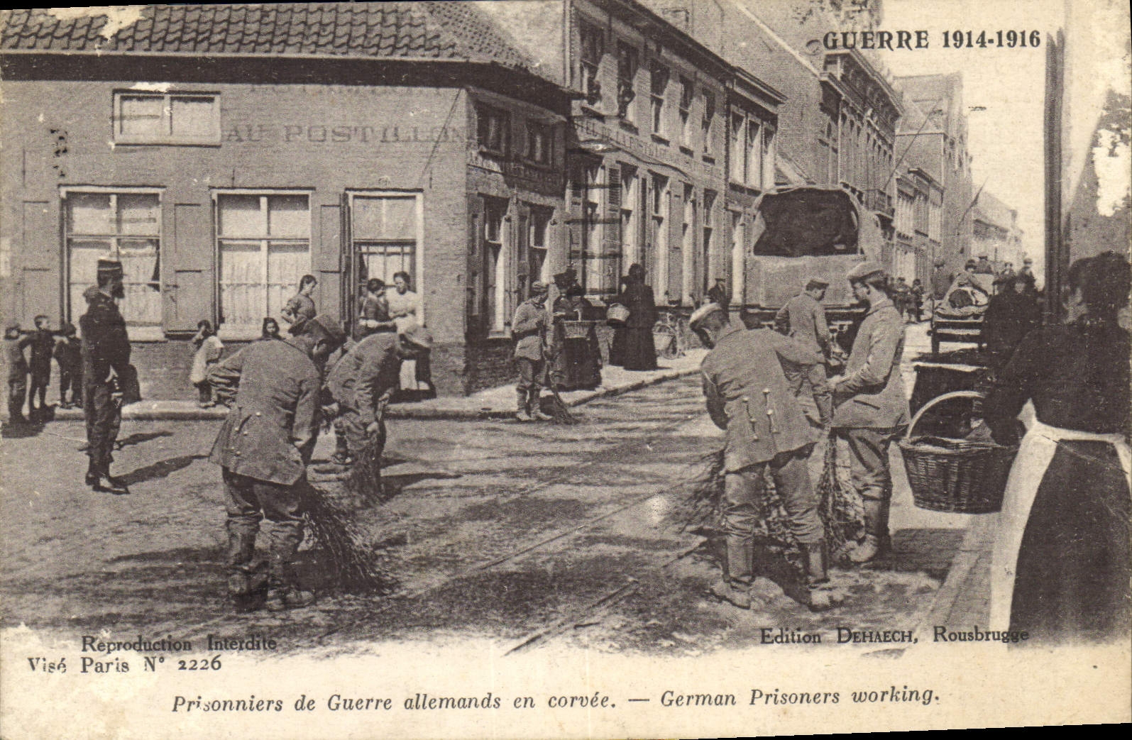 Duitse gevangenen in dwangarbeid — German Prisoners working. — Uitgave DEHAECHE, Rousbrugge — N° 2226