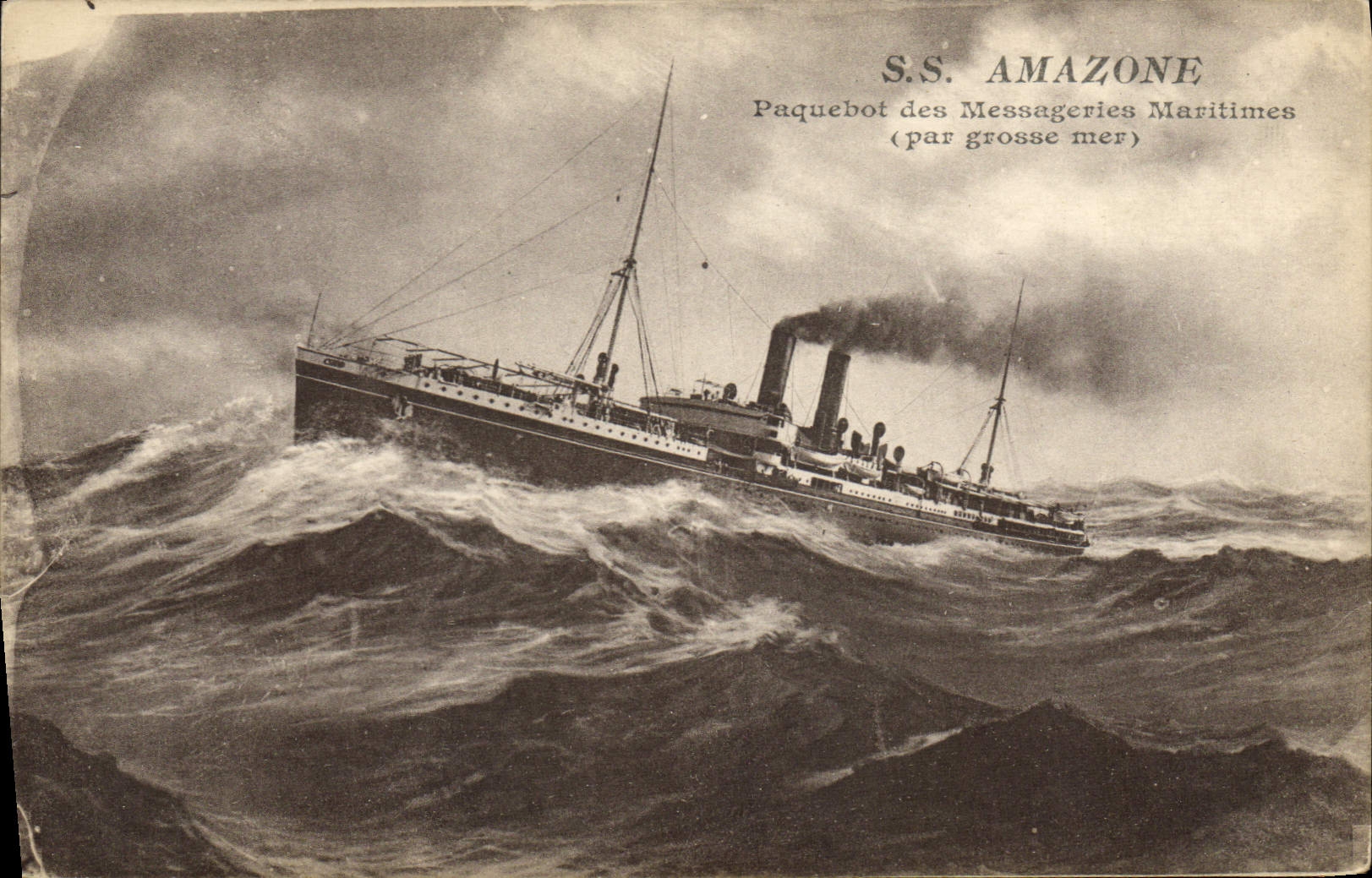 S.S. AMAZONE — Paquebot des Messageries Maritimes (par grosse mer)