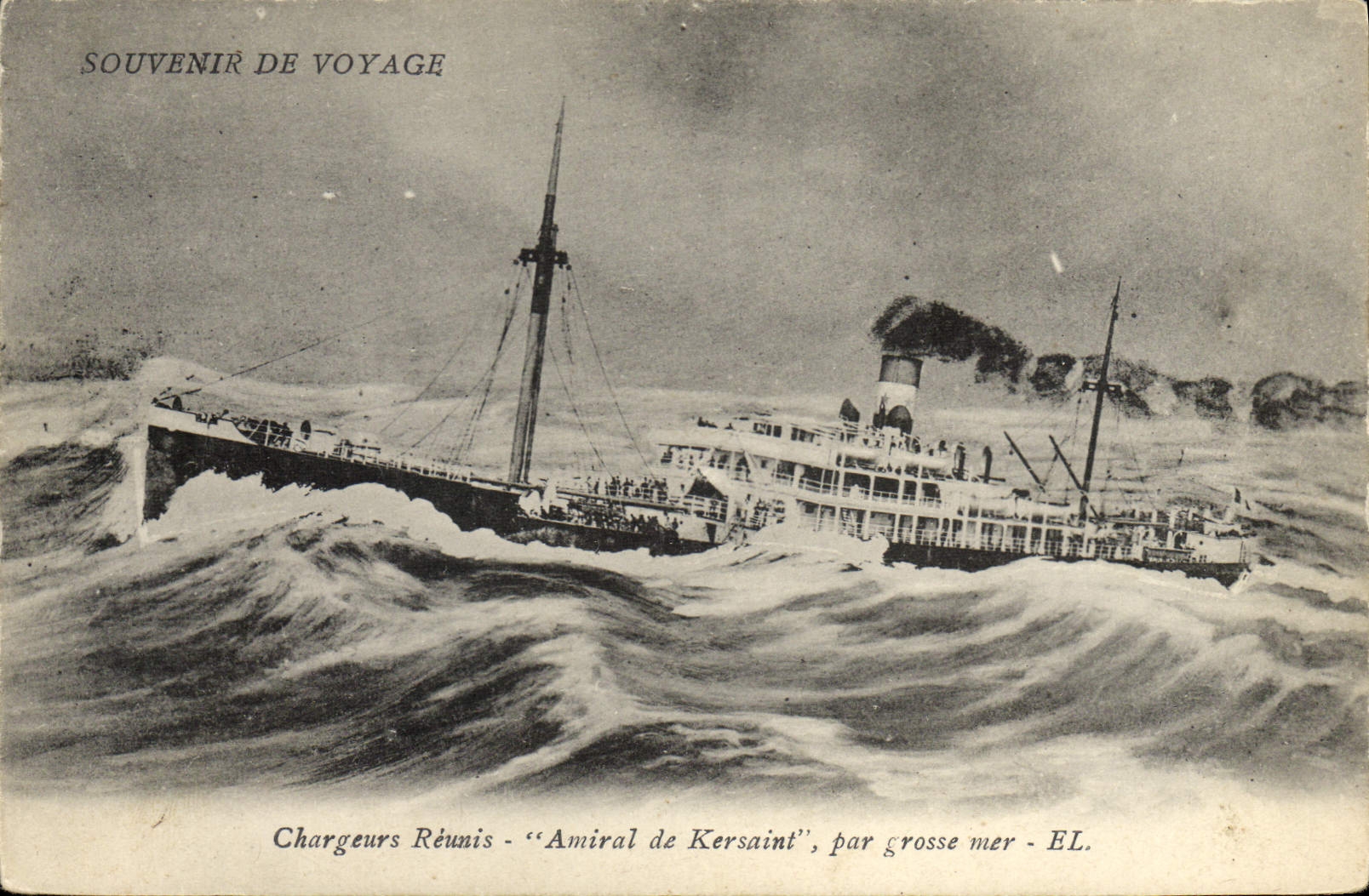 Steamer 'Amiral de Kersaint' — par grosse mer — Chargeurs Réunis - EL