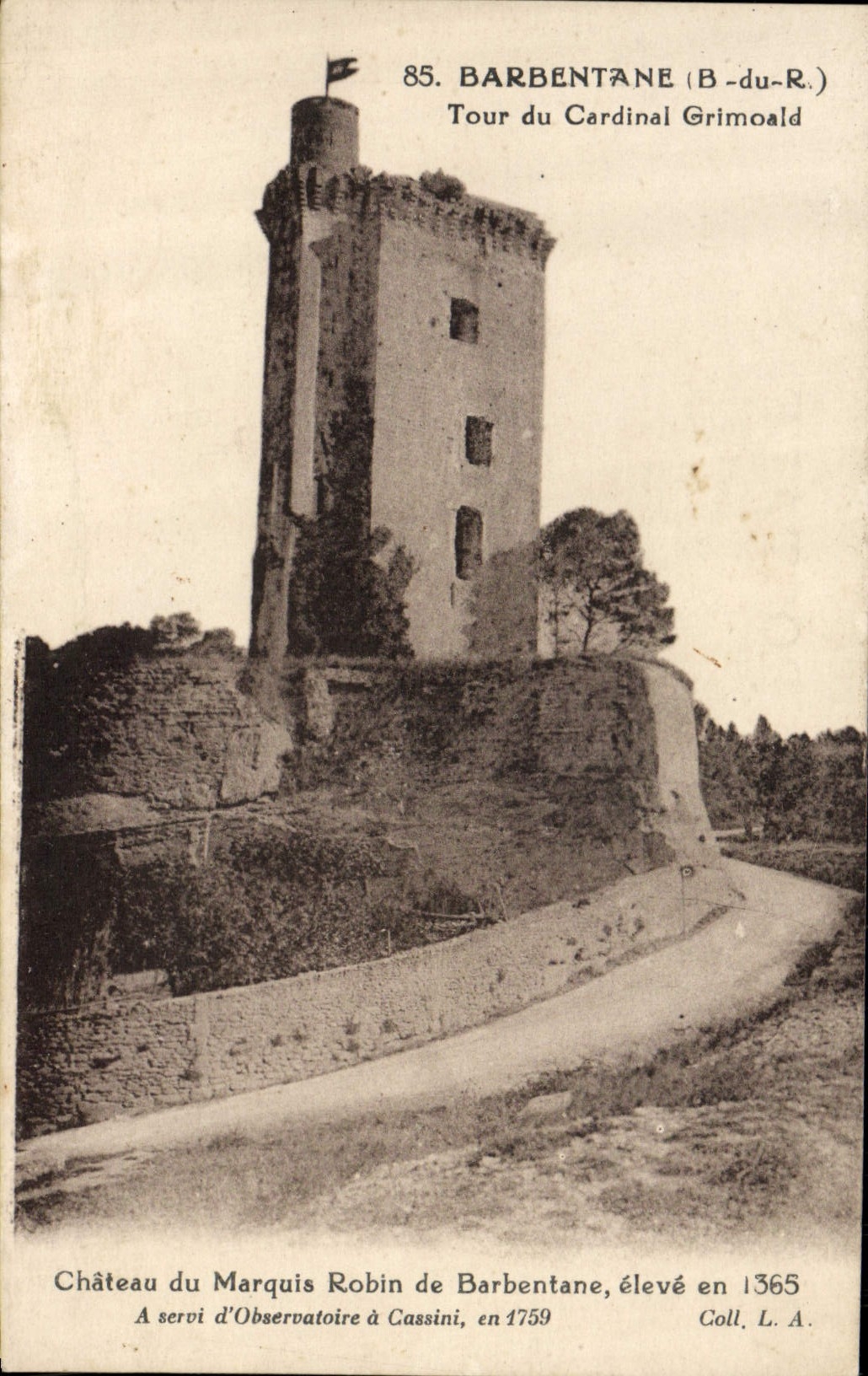 CPA Astronomie Barbentane Tour du cardinal Grimoald Chateau du marquis Robin de Barbentane Cassini